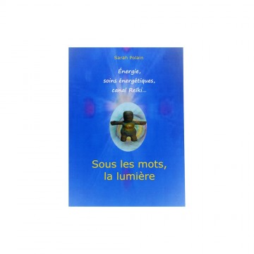 Le guide témoignage du Reiki de Sarah - Polain