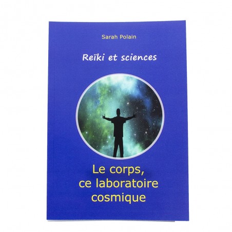Livre Reïki et sciences de Sarah Polain